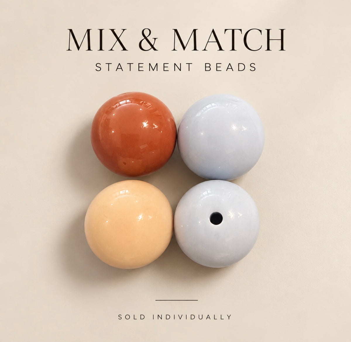 Mix & Match Statement Beads